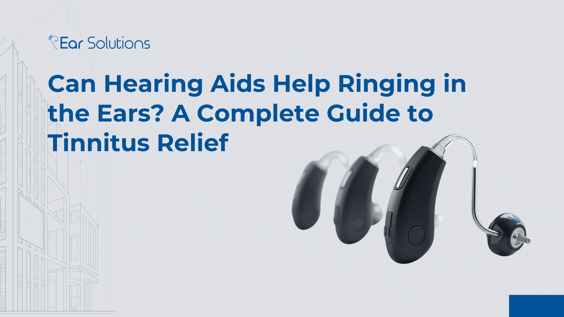 Can Hearing Aids Help Ringing in the Ears A Complete Guide to Tinnitus Relief 1