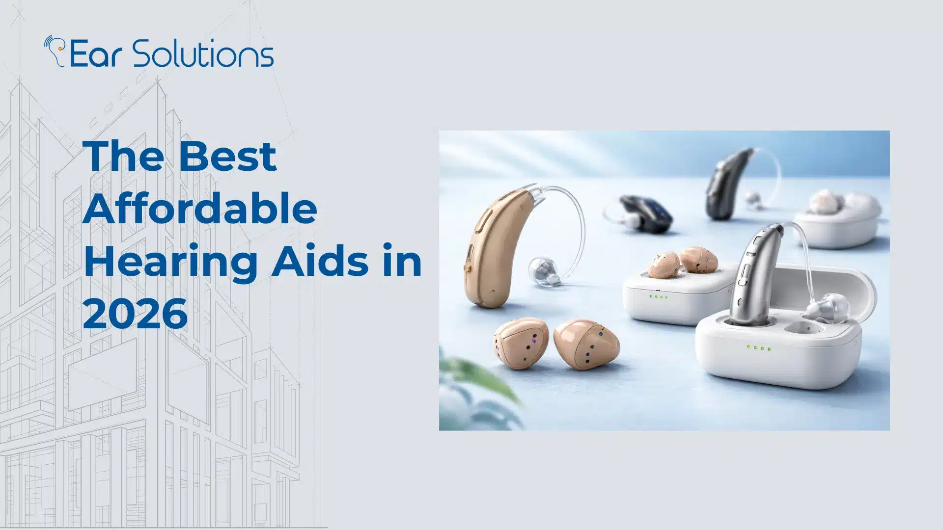 The Best Affordable Hearing Aids