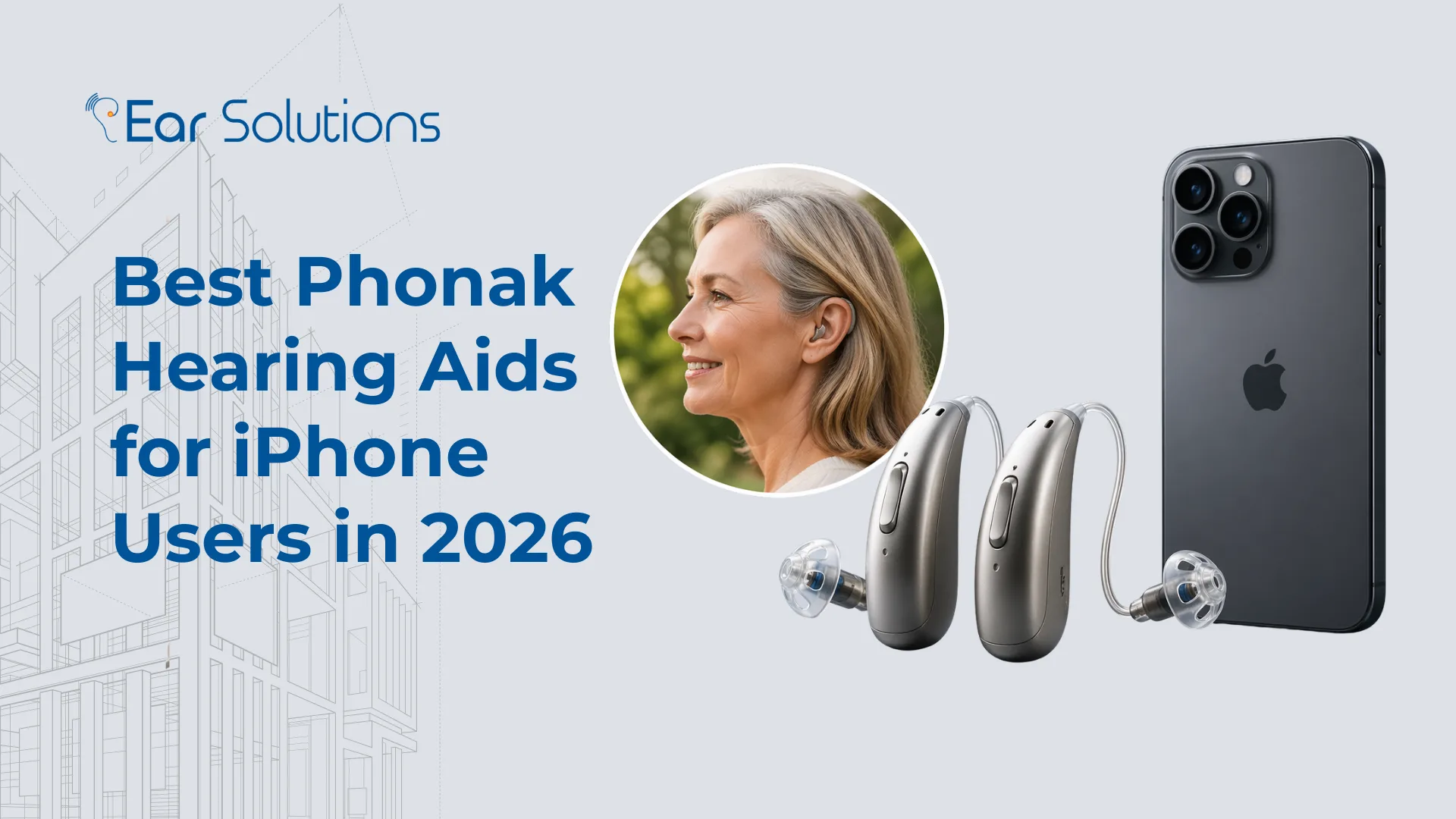 Best Phonak Hearing Aids for iPhone Users
