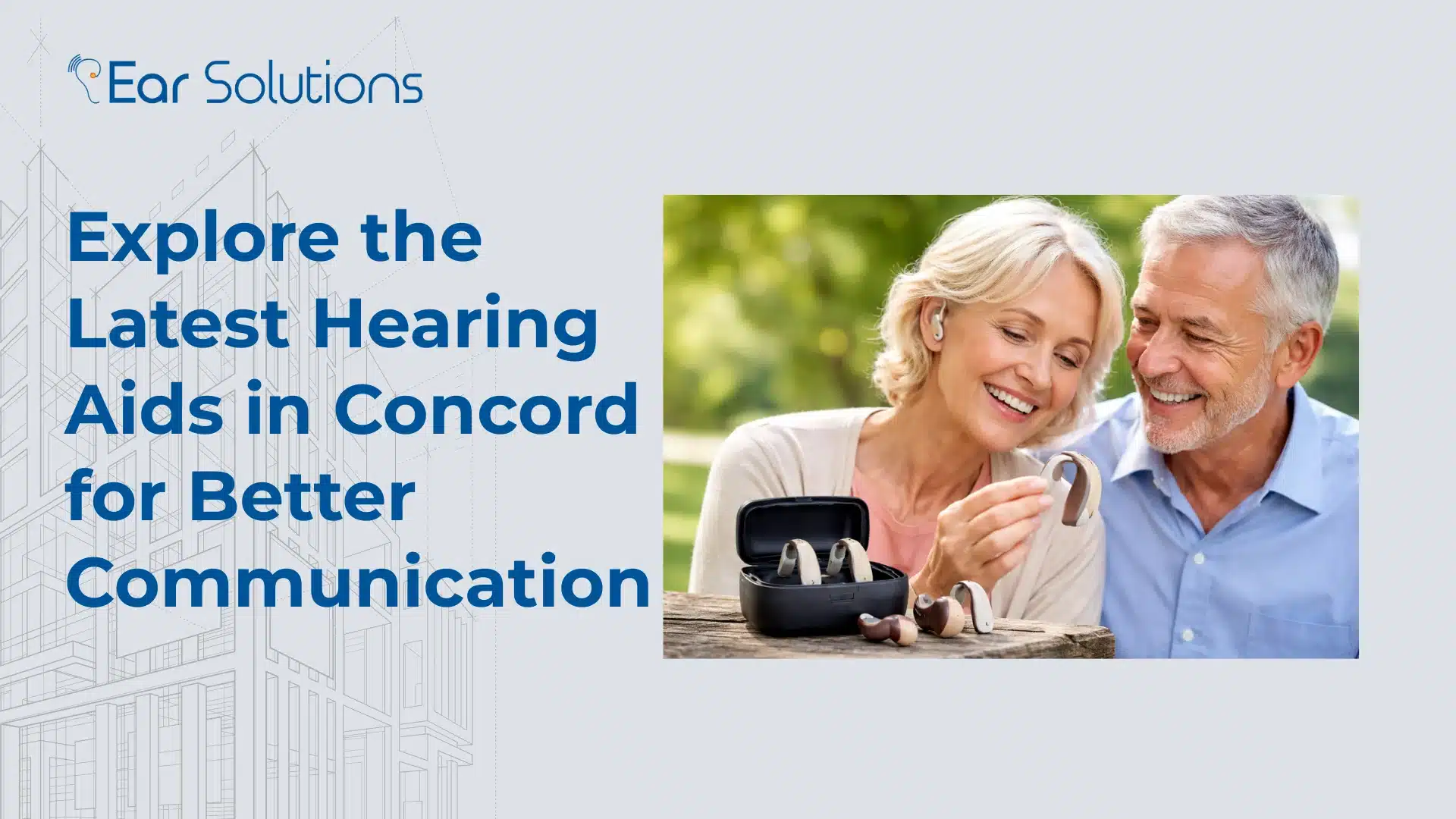 Explore the Latest Hearing Aids in Concord for Better Communication