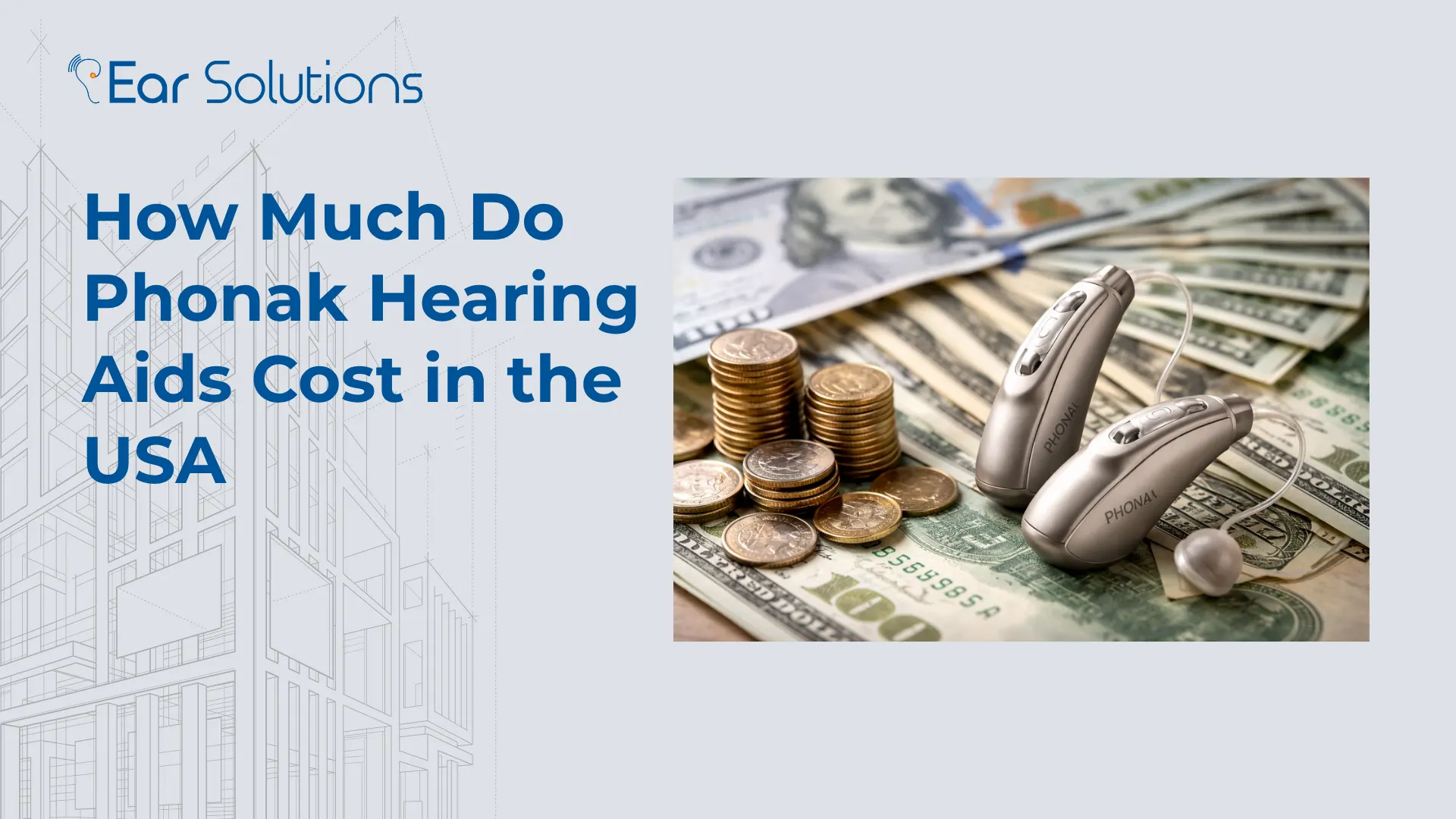 How Much Do Phonak Hearing Aids Cost in the USA