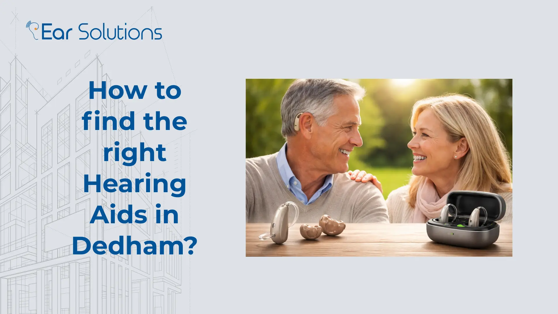 How to find the right Hearing Aids in Dedham