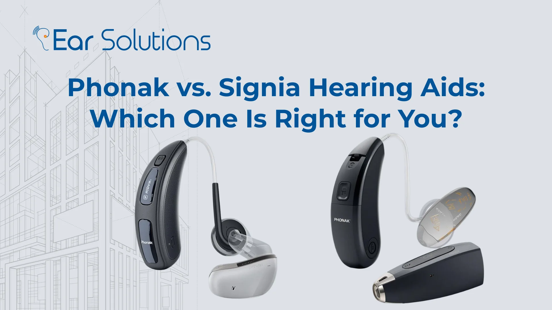 Phonak vs. Signia Hearing Aids Which One Is Right for You