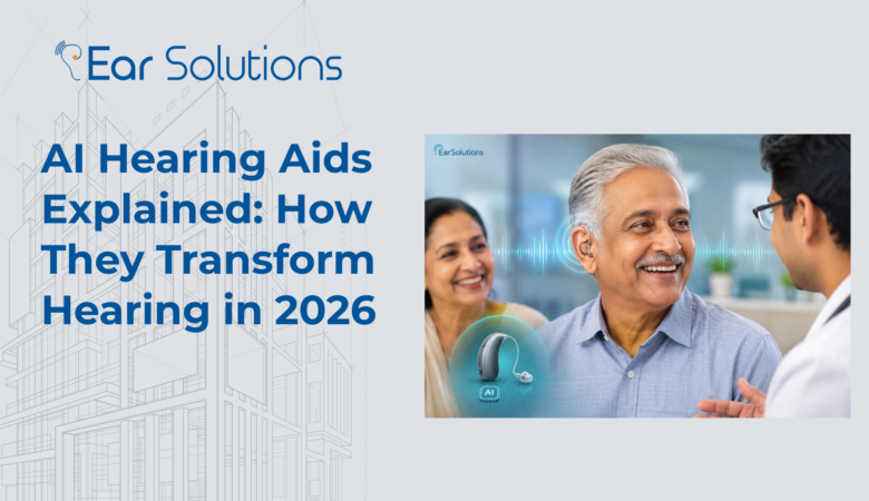 AI Hearing Aids Explained: How They Transform Hearing in 2026