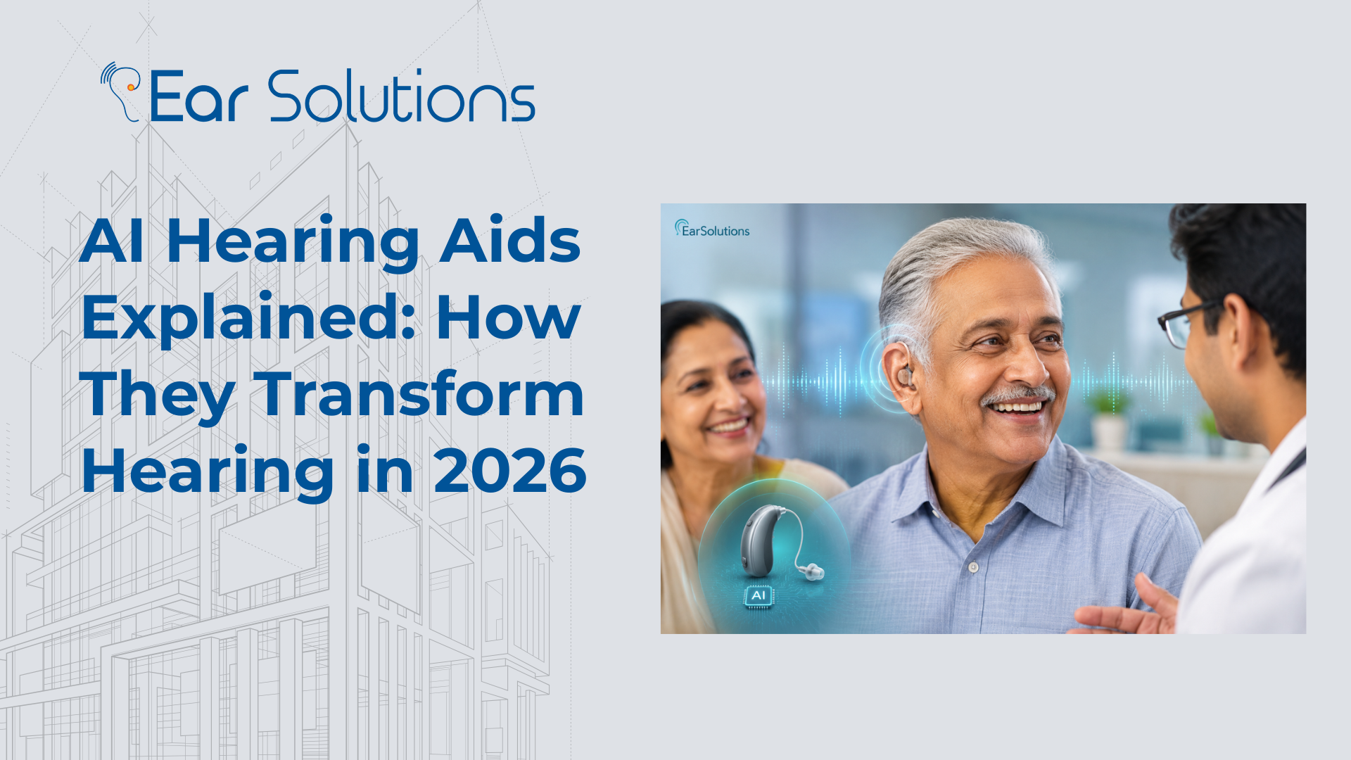 AI Hearing Aids Explained How They Transform Hearing in 2026