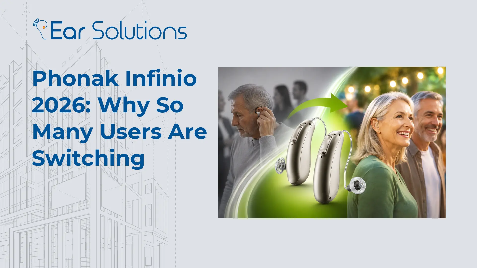Phonak Infinio 2026 Why So Many Users Are Switching