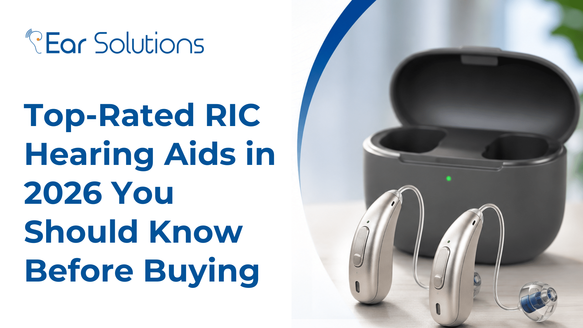 Top Rated RIC Hearing Aids in 2026 You Should Know Before Buying (1)