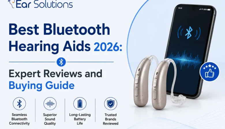 Best Bluetooth Hearing Aids 2026: Expert Reviews and Buying Guide