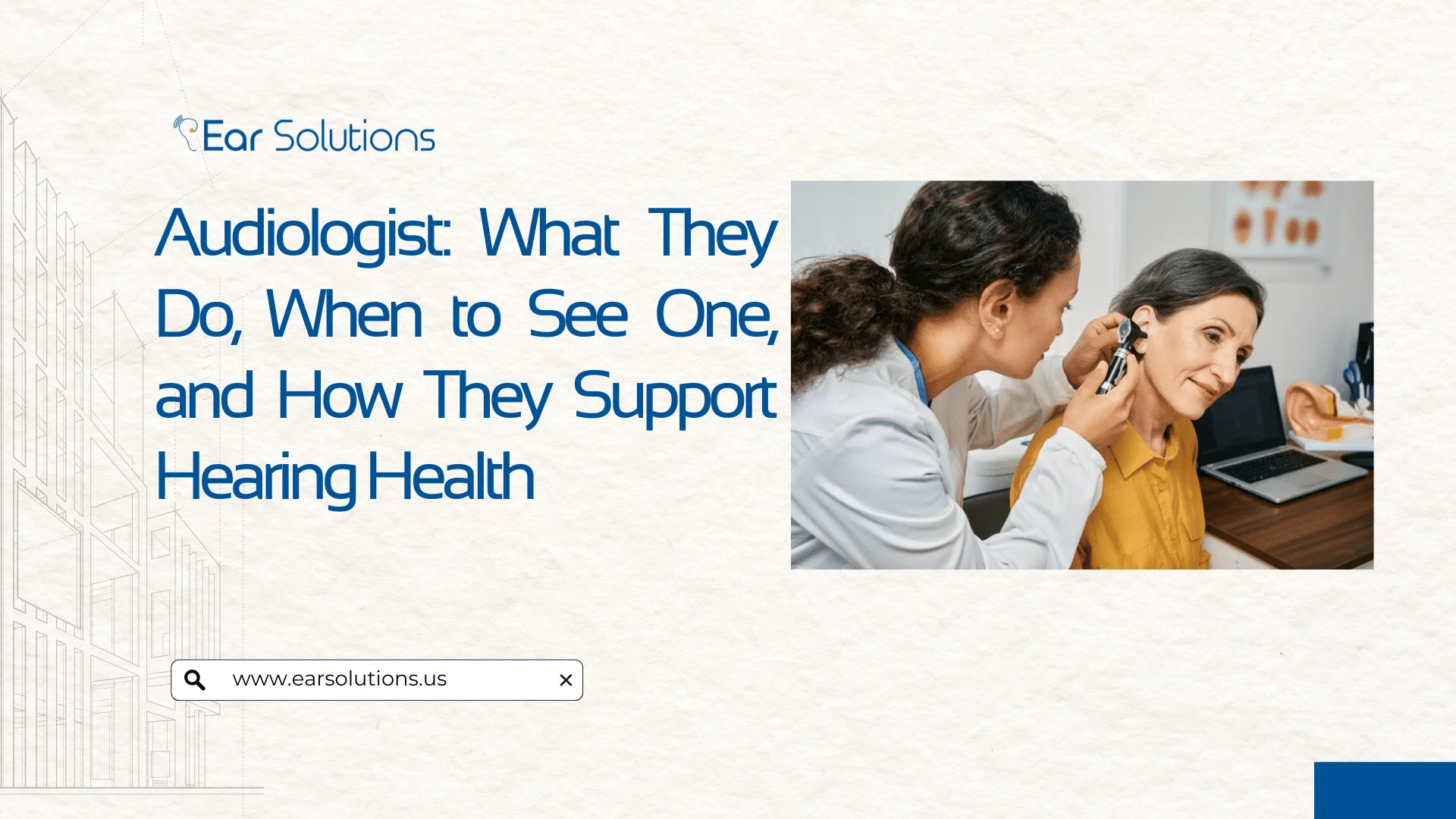 Audiologist What They Do, When to See One, and How They Support Hearing Health