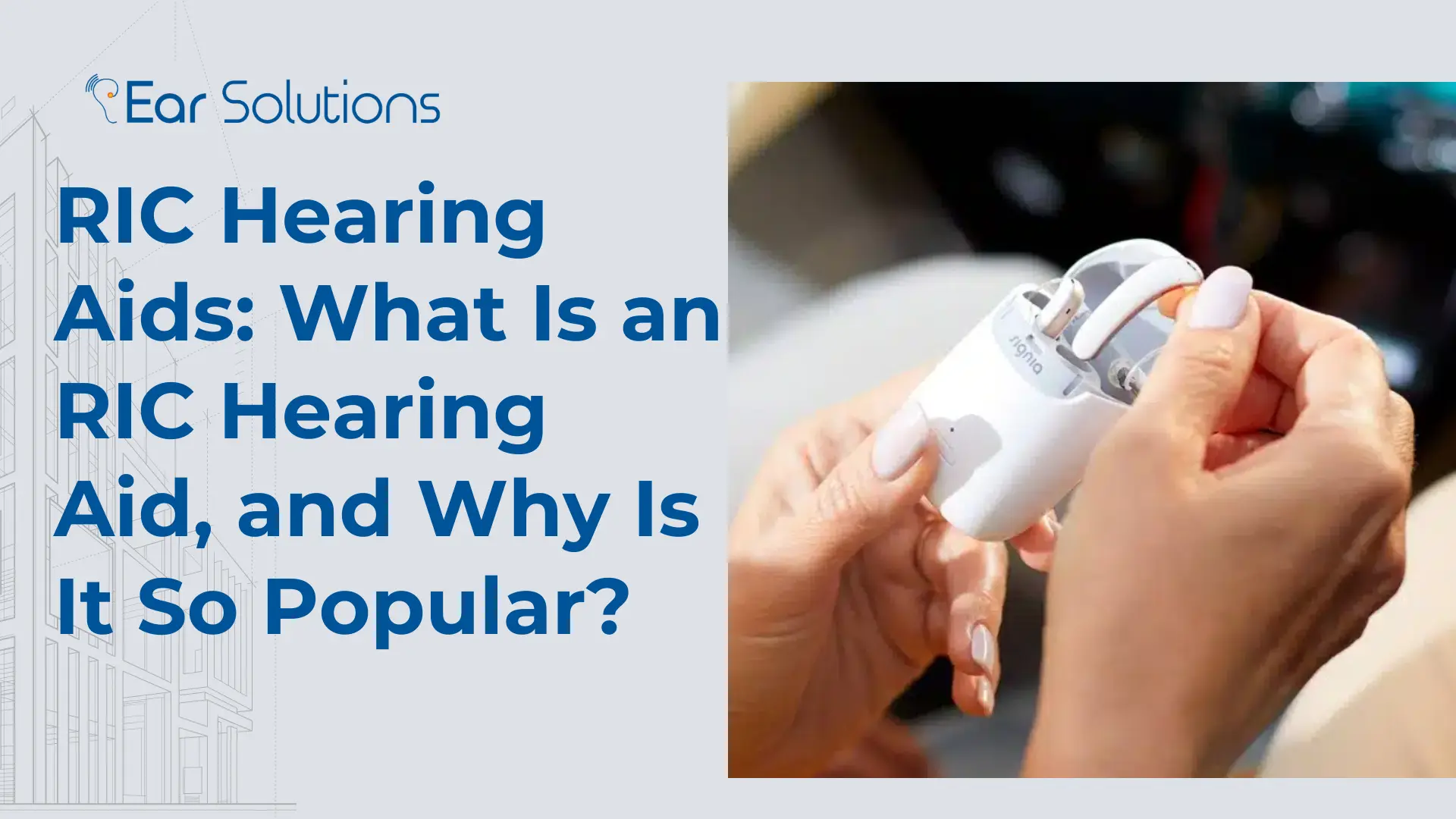 RIC Hearing Aids