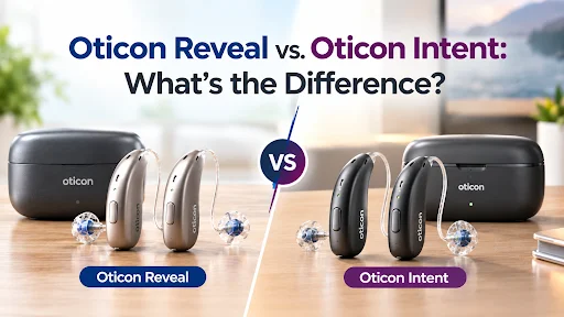 Oticon Reveal vs. Oticon Intent: What’s the Difference?